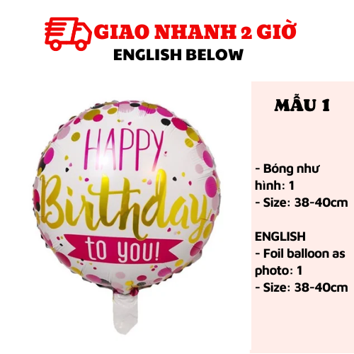 Bóng tròn Happy Birthday nhiều mẫu - Happy birthday round balloon bbcs18