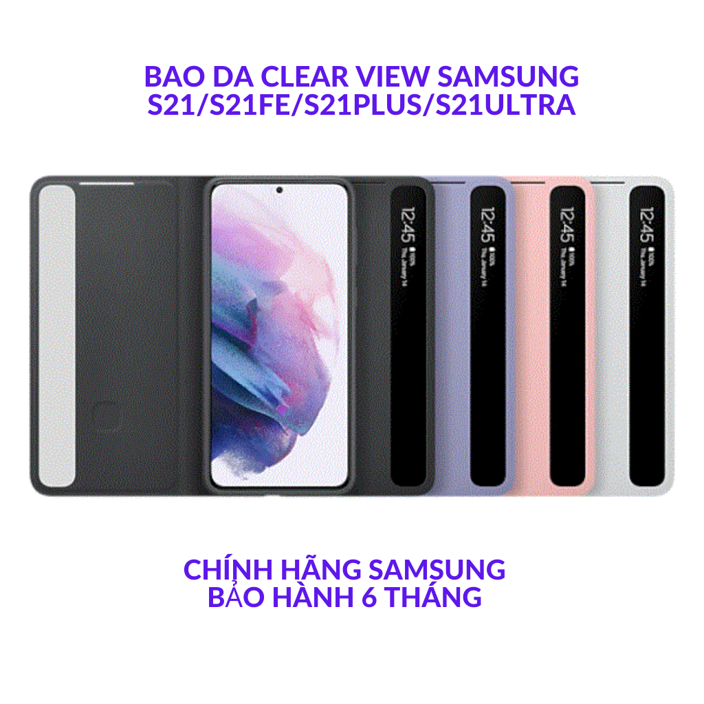 [CHÍNH HÃNG] Bao Da Clear View Samsung Galaxy S21 Plus, S21 Ultra Mới 100% Màn Hình Led Chống Sốc