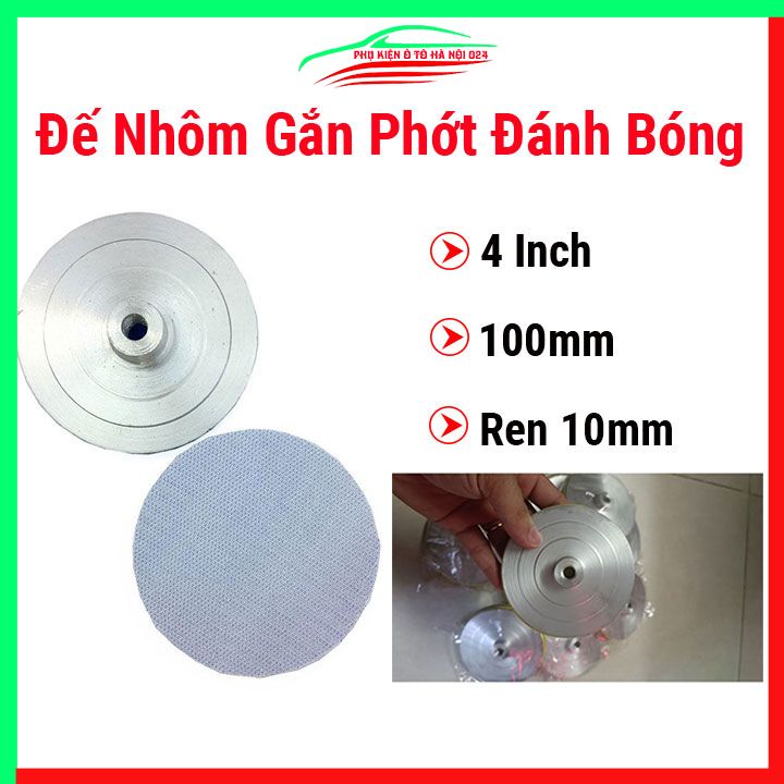 Đế nhôm gắn phớt đánh bóng loại 4 Inch 100mm cao cấp