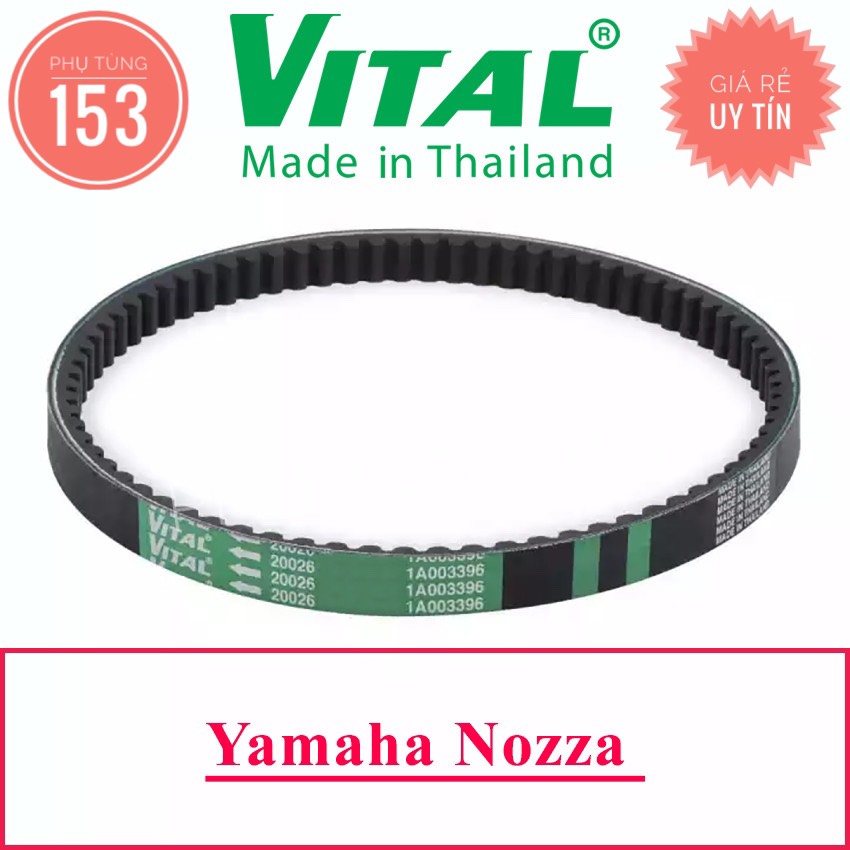 Dây Curoa Nozza hiệu Vital (Thái Lan) - Dây curoa xe tay ga - PHỤ TÙNG 153