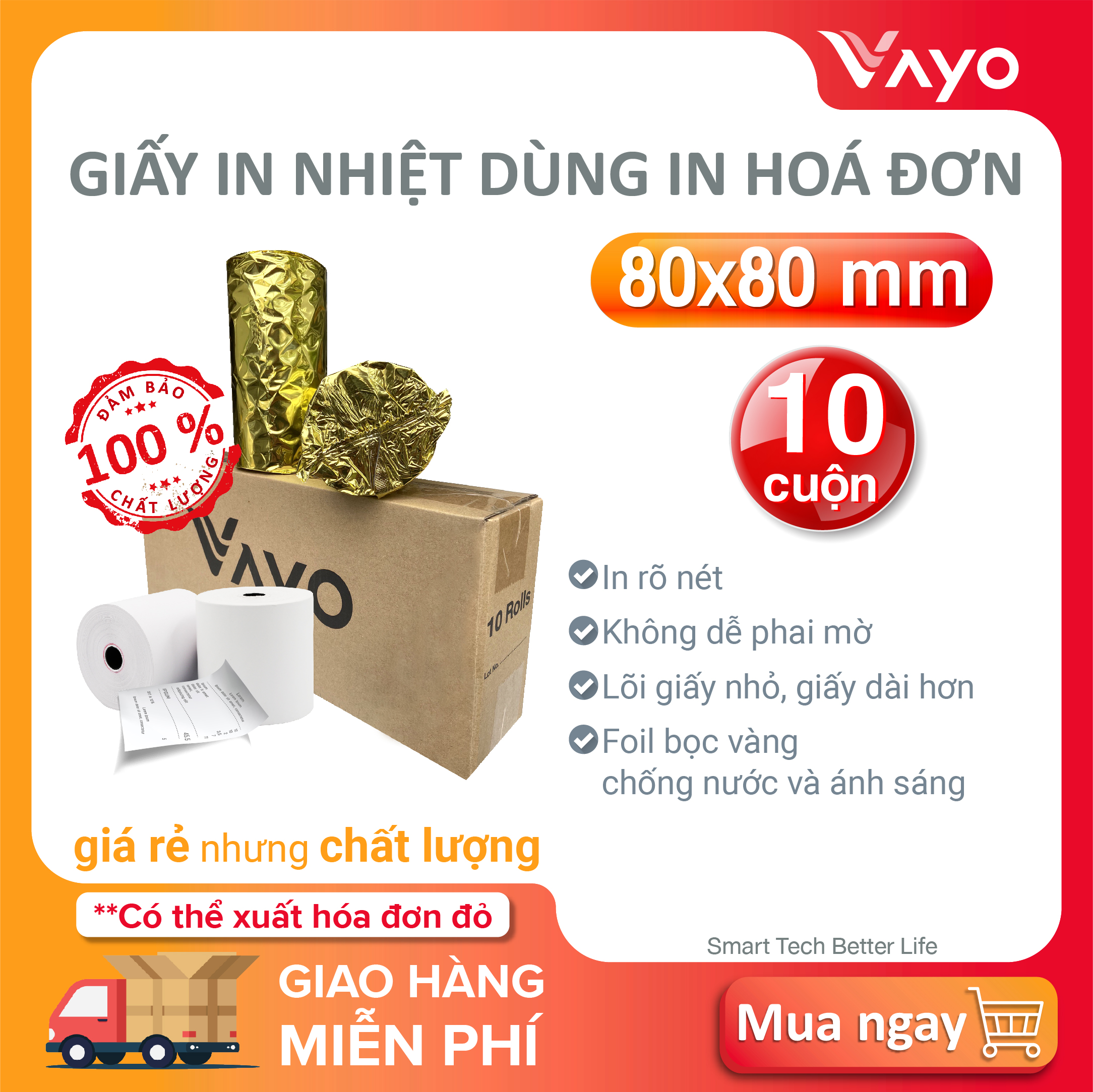 10 CUỘN Giấy in nhiệt K80 x80mm, giấy in bill VAYO, số #1 tại Thái Lan, 65gsm không keo dính