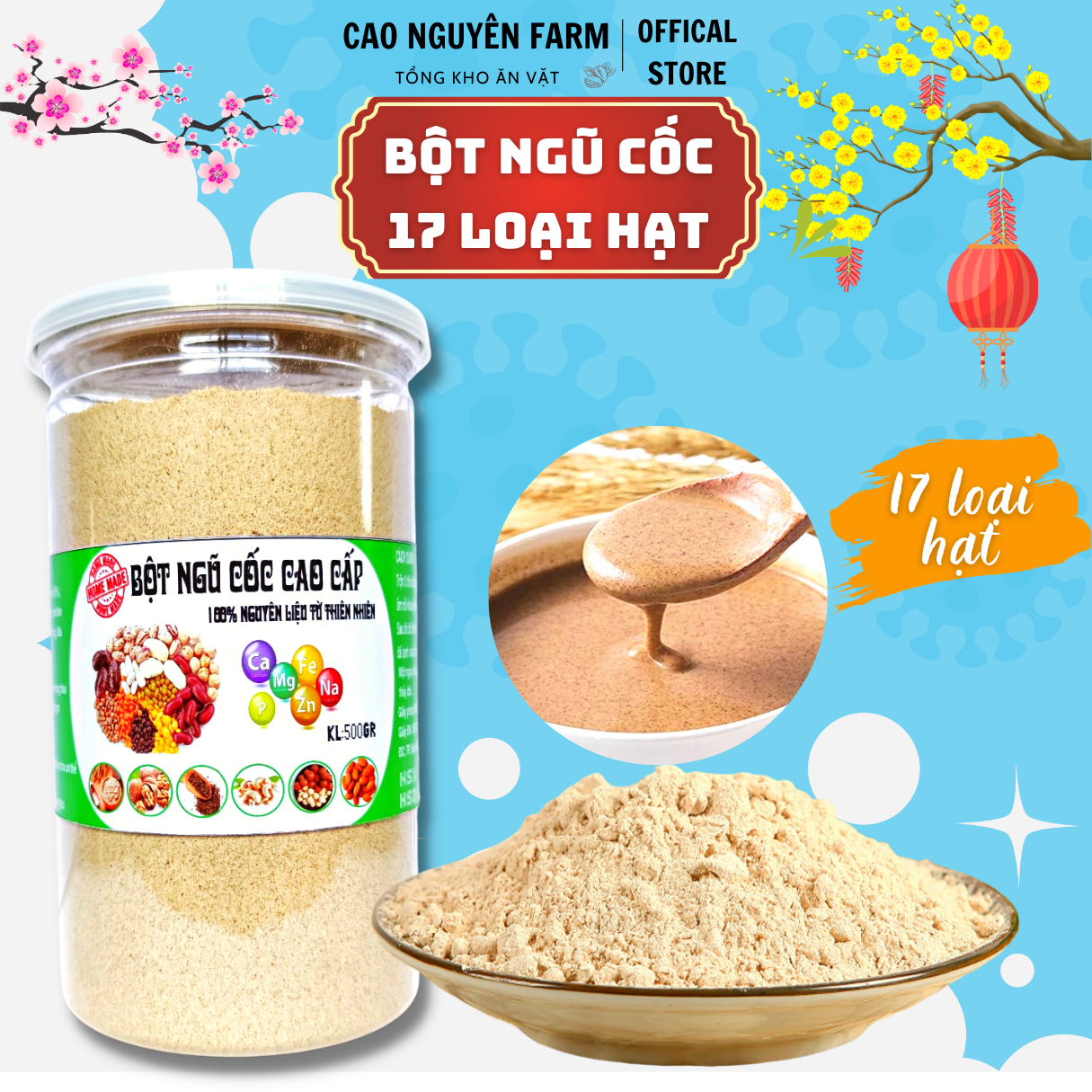 Bột ngũ cốc dinh dưỡng cao cấp 17 loại hạt 500g, lợi sữa, tăng cân, tốt cho người già, trẻ em, tập gym - Cao nguyên farm