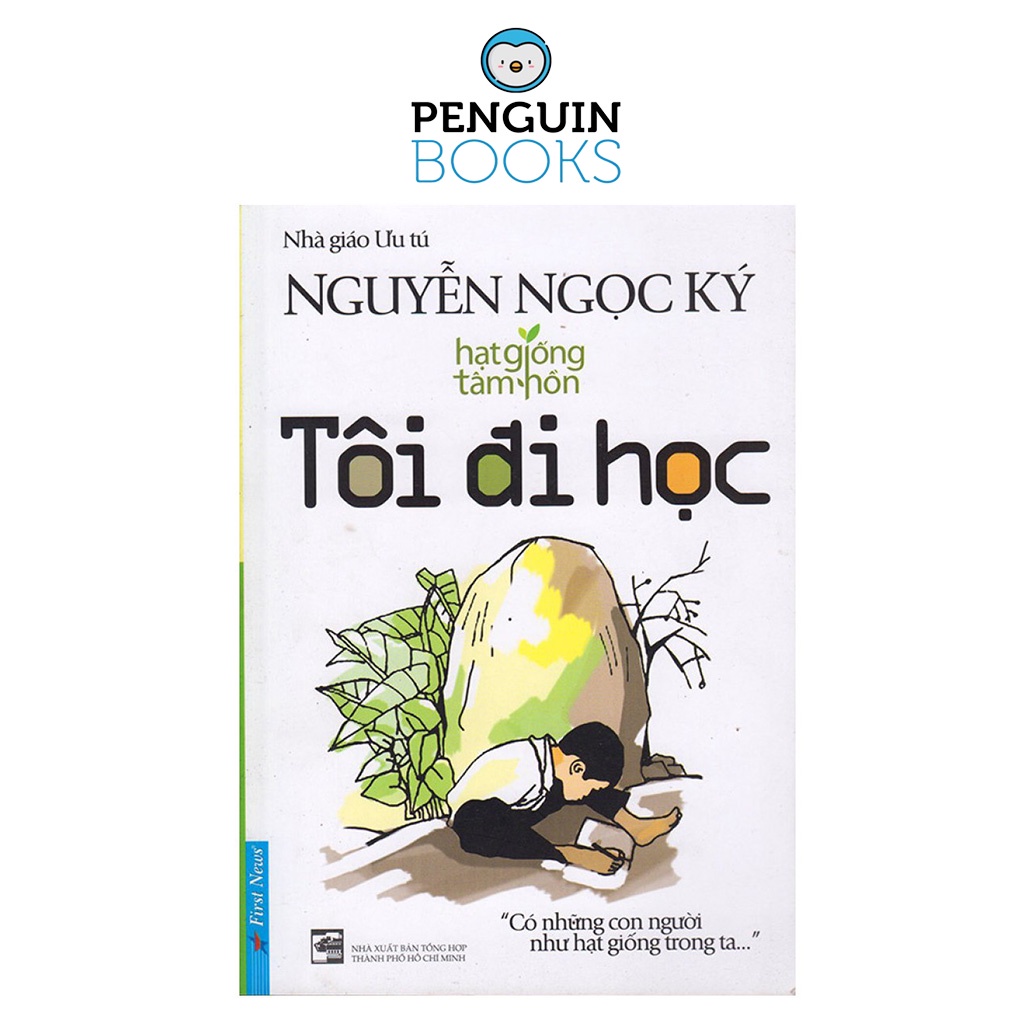 Sách first news - tôi đi học - nguyễn ngọc ký