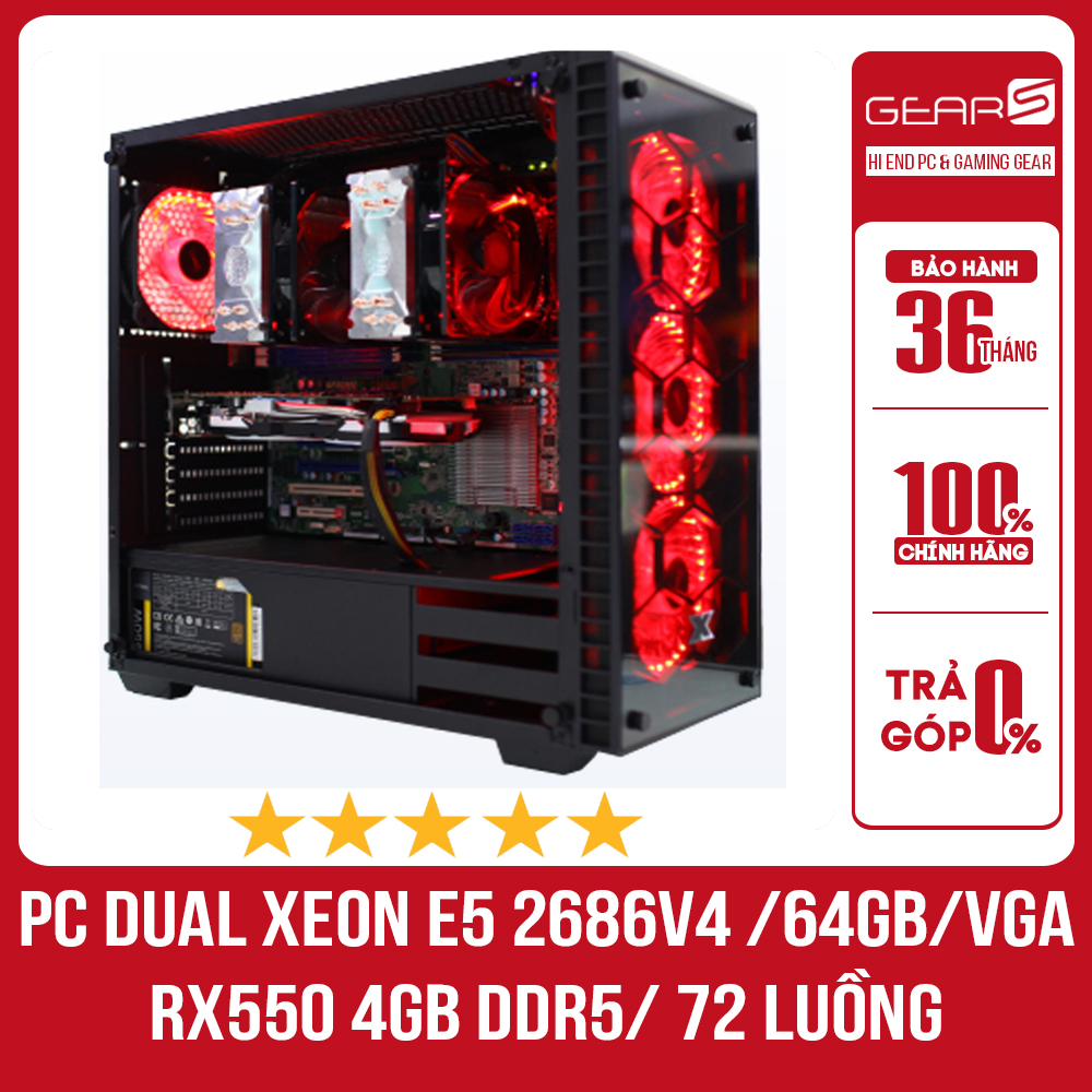 Bộ pc workstation dual xeon e5 2686v4 /64gb/vga rx550 4gb ddr5