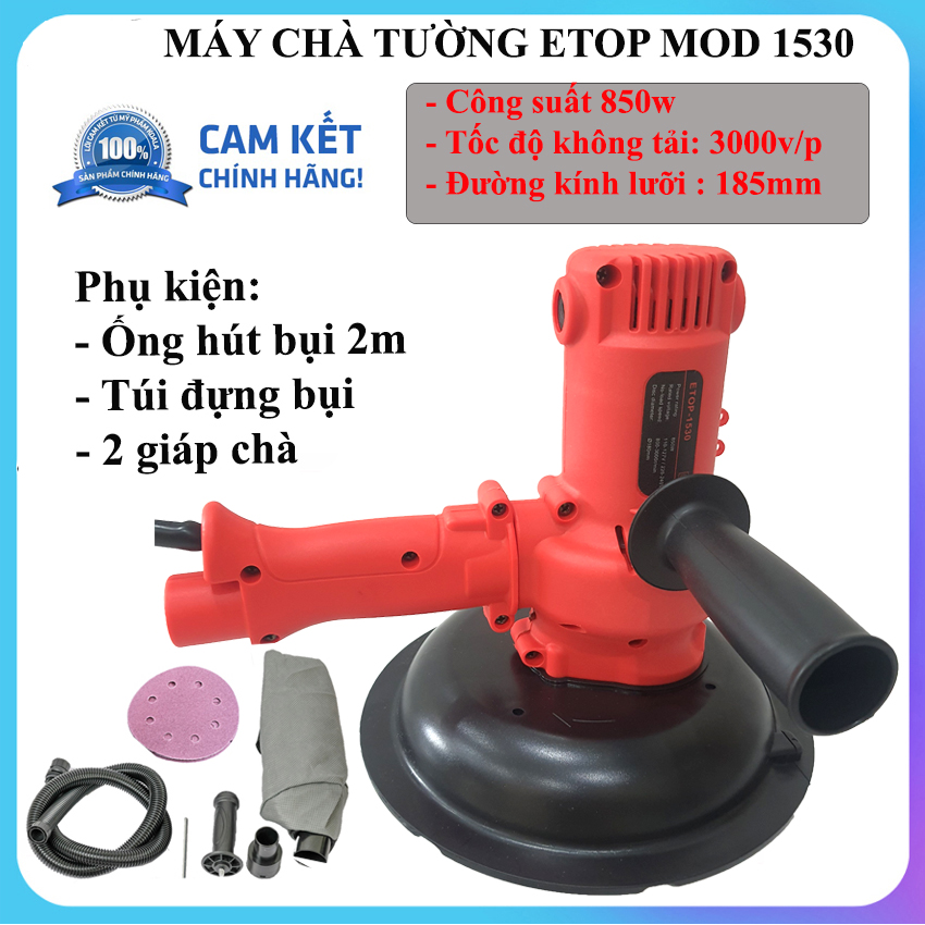 Máy chà tường chính hãng Etop SL1530 công suất 850w, đĩa mài 180mm - 6 cấp điều chỉnh tốc độ - Có hút bụi - Máy xoa tường, chà nhám tường