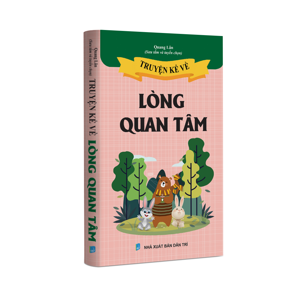 Sách Thiếu Nhi - Truyện kể về lòng quan tâm