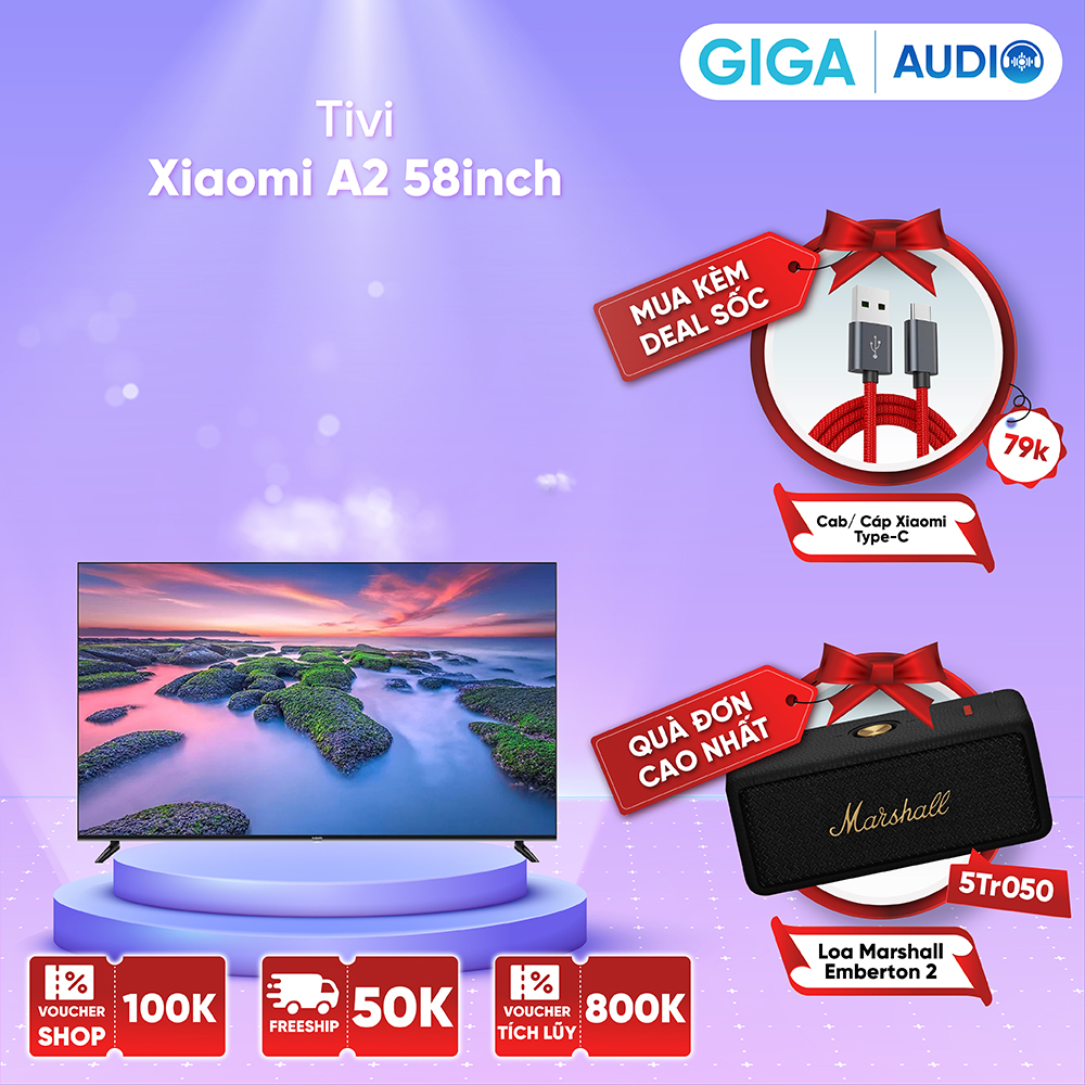 Smart tivi xiaomi a2 58 inch