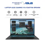 Laptop Asus Gaming V16 V3607VM-RP044W (Core 7 240H/ GeForce RTX 5060/ 16GB/ 512GB/ Win 11 Home) - Bảo hành 24 tháng