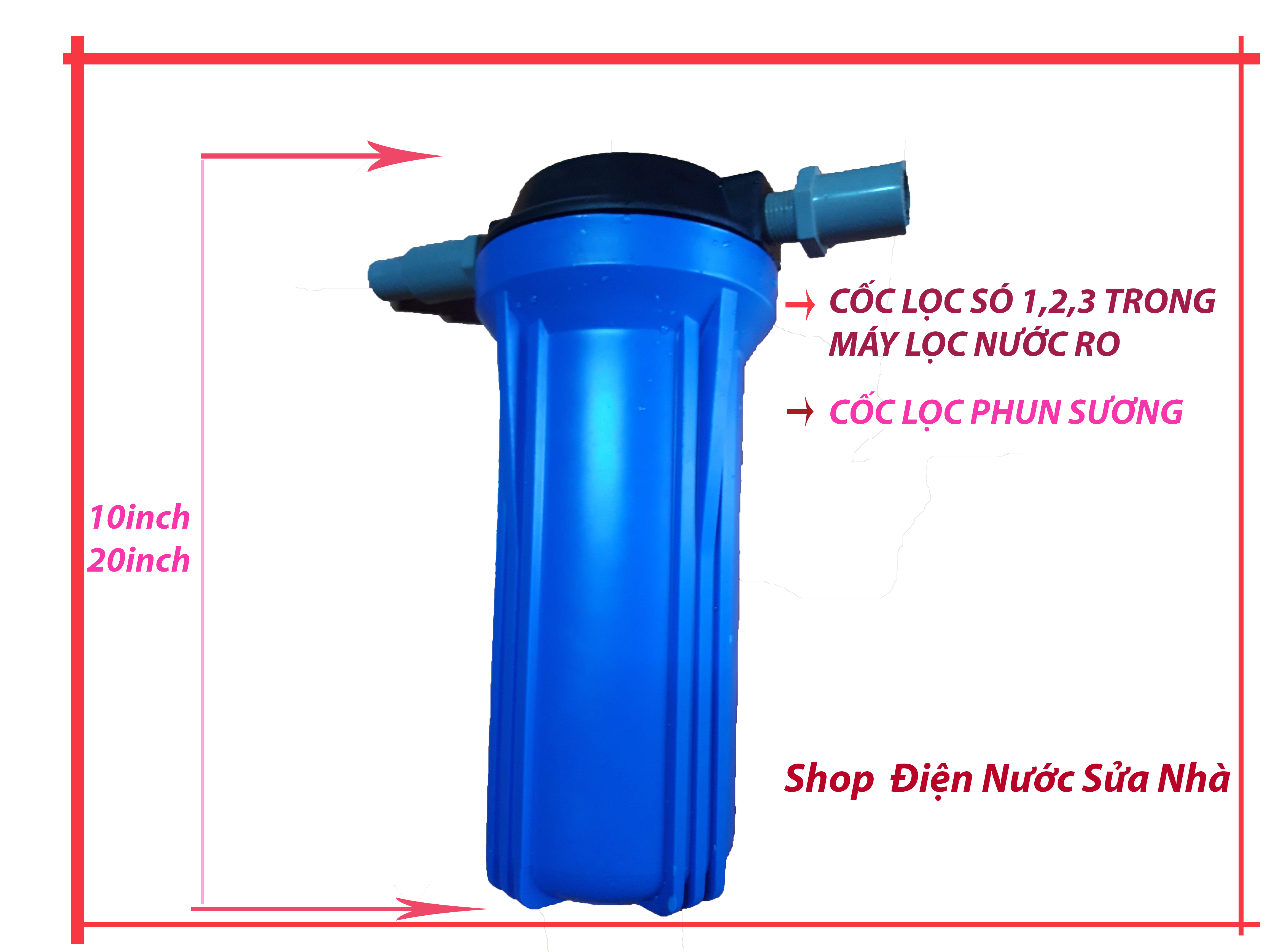 Bộ lọc nước cao cấp một cấp lọc, Cốc lọc phun sương shop Điện Nước Sửa Nhà