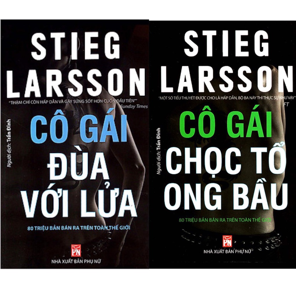 Sách - combo cô gái đùa với lửa + cô gái chọc tổ ong bầu