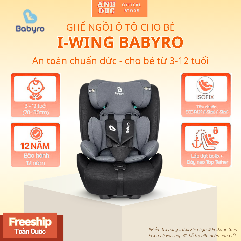 Ghế Ngồi Ô Tô Babyro I-Wing Cho Bé 3-12 Tuổi,Lắp Đặt Isofix Tiêu Chuẩn R129 An Toàn Tối Đa,Gấp Gọn Phù Hợp Mọi Loại Xe