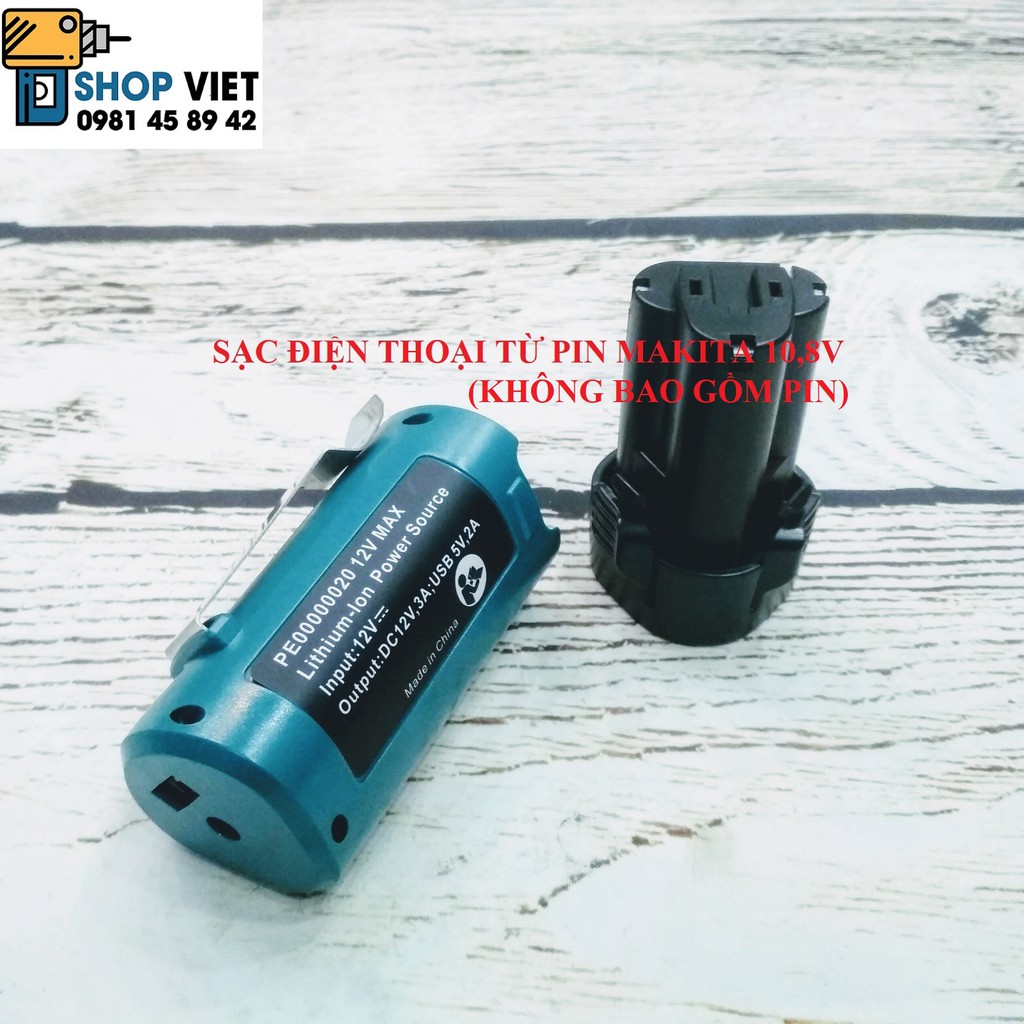 Sv sạc điện thoại từ pin makita 10,8v bl1013 bl1014