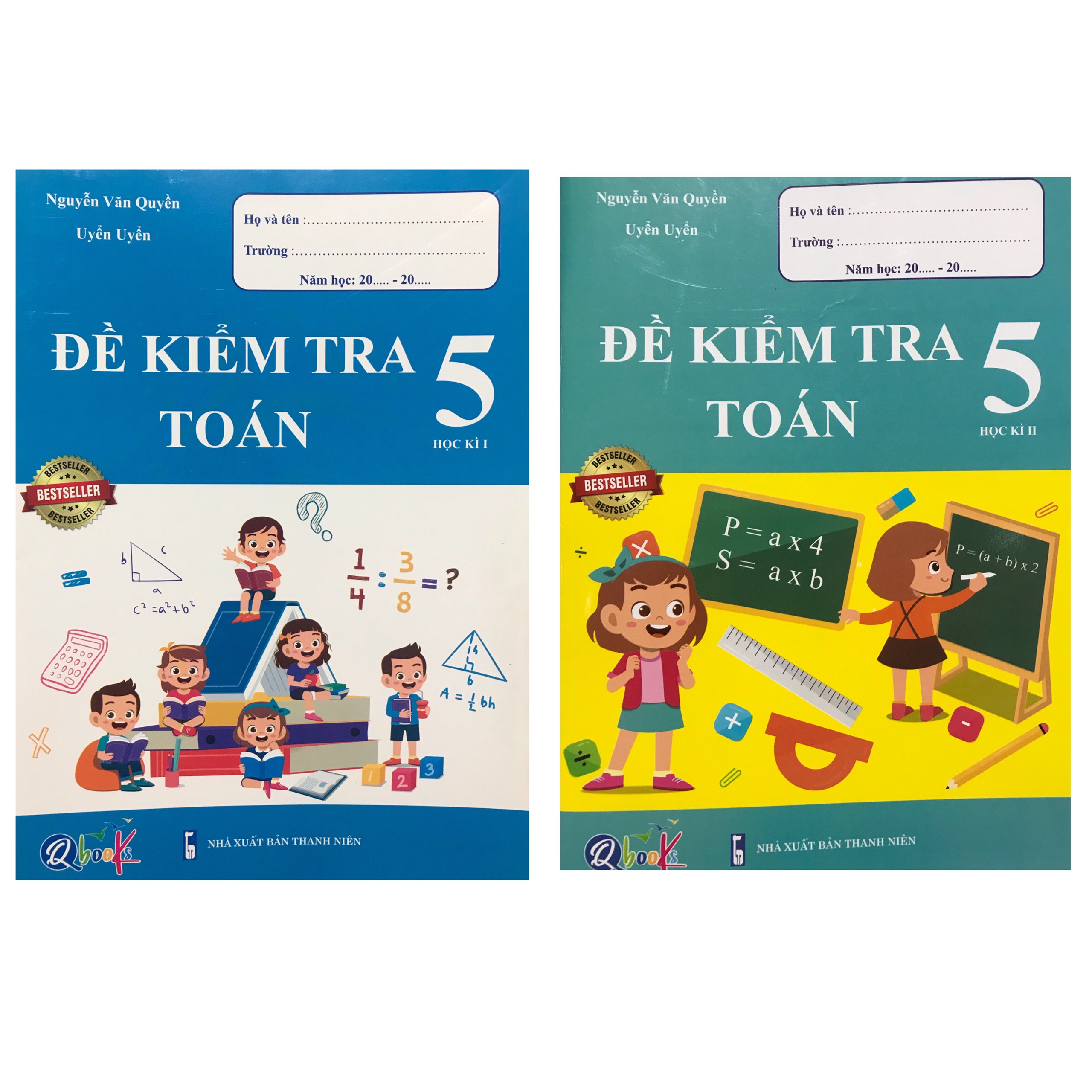 Combo 2 cuốn đề kiểm tra toán lớp 5 học kì i + ii