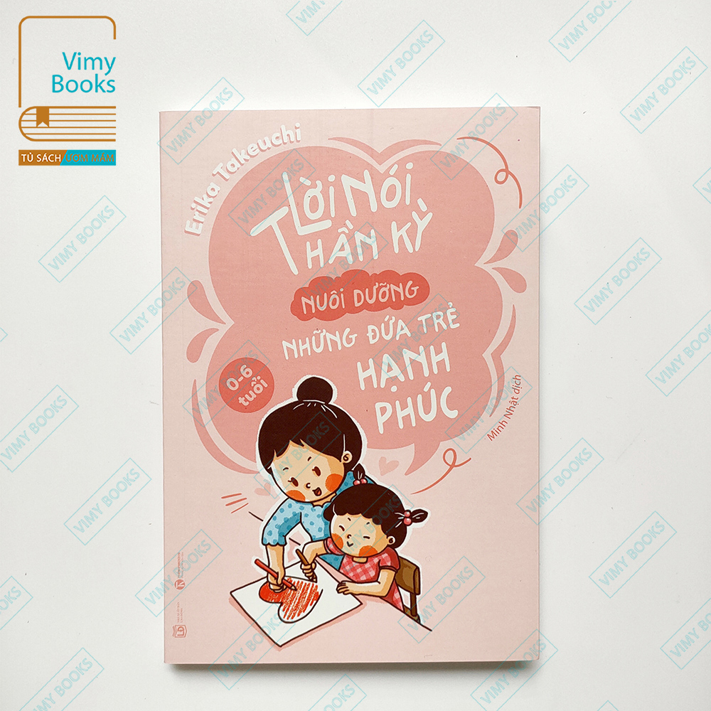 Sách - lời nói thần kỳ nuôi dưỡng những đứa trẻ hạnh phúc