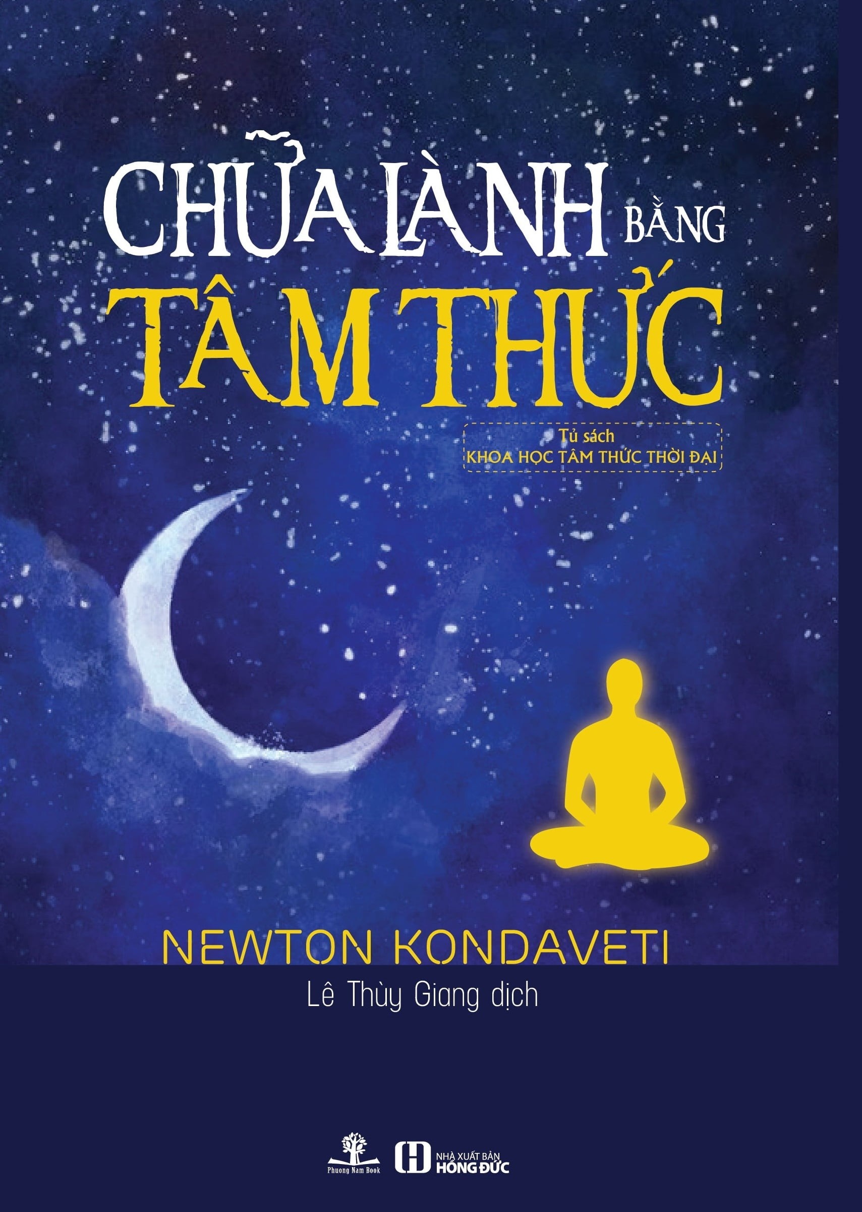 nguyetlinhbook - Chữa lành bằng tâm thức.