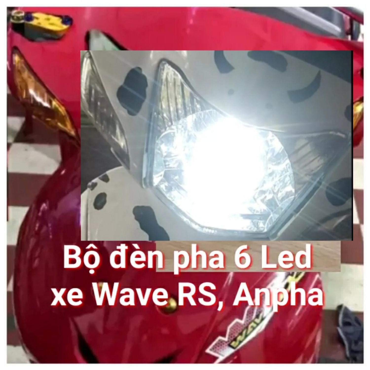 Bộ đèn pha lắp sẵn led bên trong xe wave cá, rs, anpha, s tái