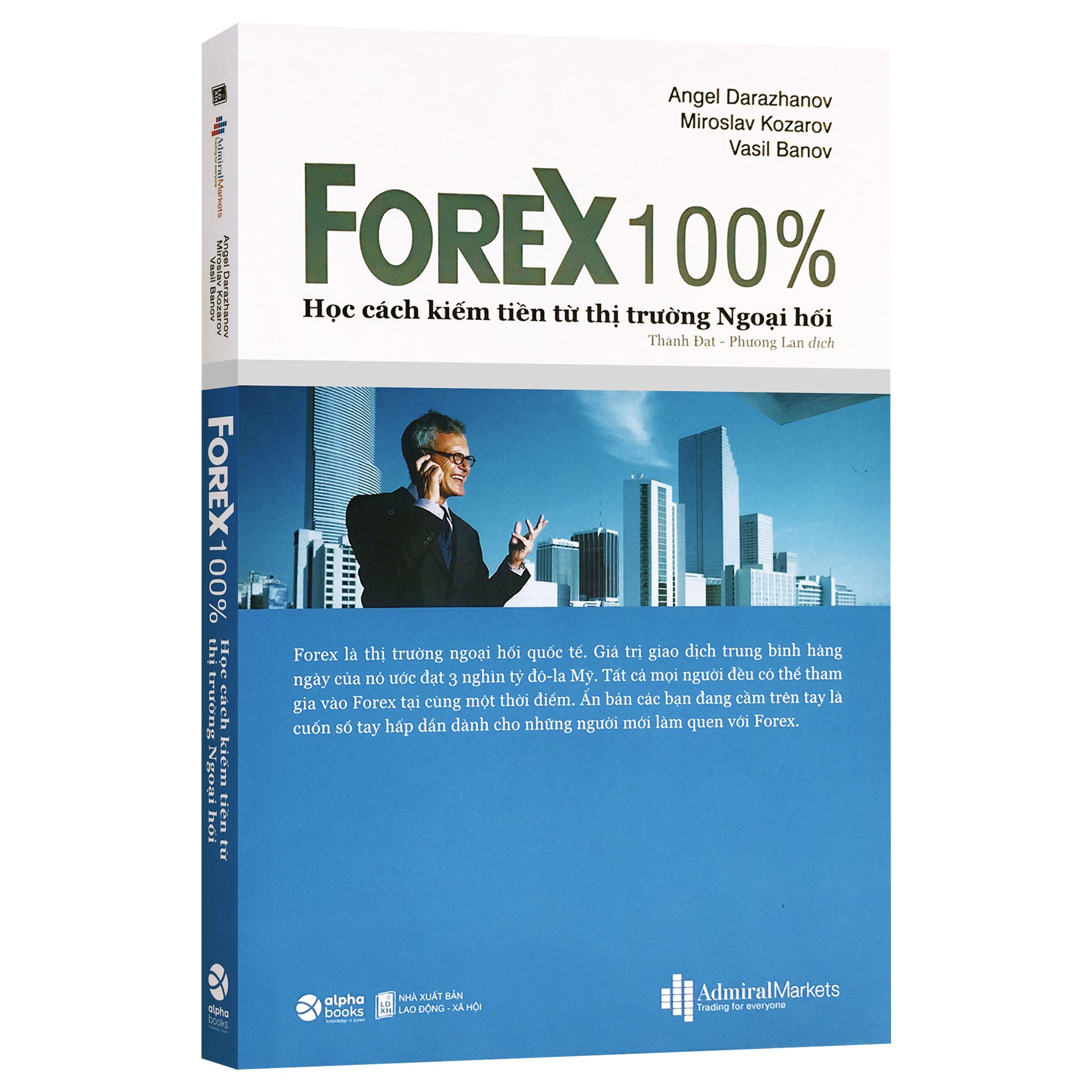 Sách forex 100% - học cách kiếm tiền từ thị trường ngoại hối