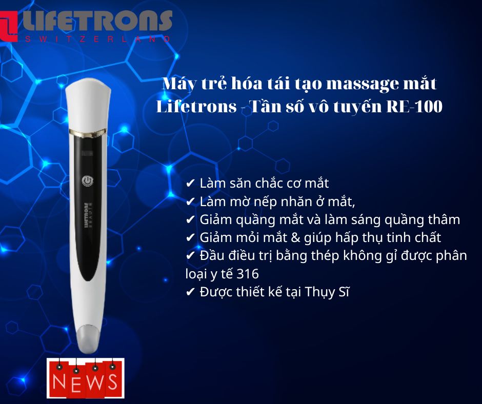 Máy trẻ hóa tái tạo da vùng mắt chuyên sâu massage mắt Lifetrons - Tần số vô tuyến RE-100