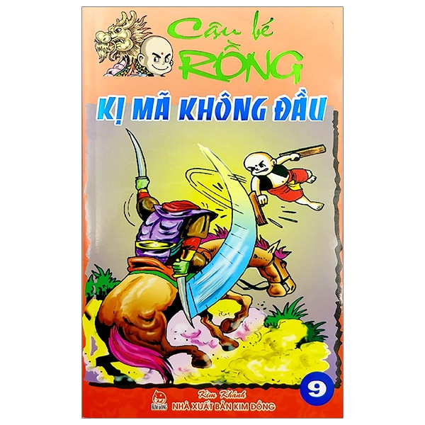 Fahasa - Cậu Bé Rồng Tập 9 - Kỵ Mã Không Đầu