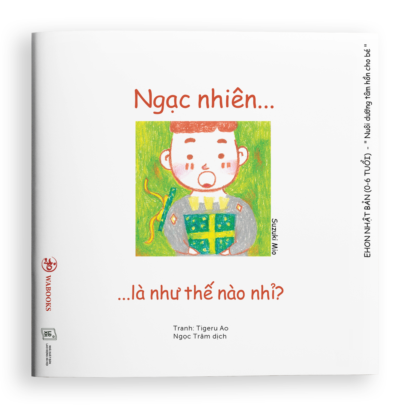 Sách Ehon - Ngạc nhiên là như thế nào nhỉ - Ehon Nhật Bản dành cho bé từ 0 - 6 tuổi