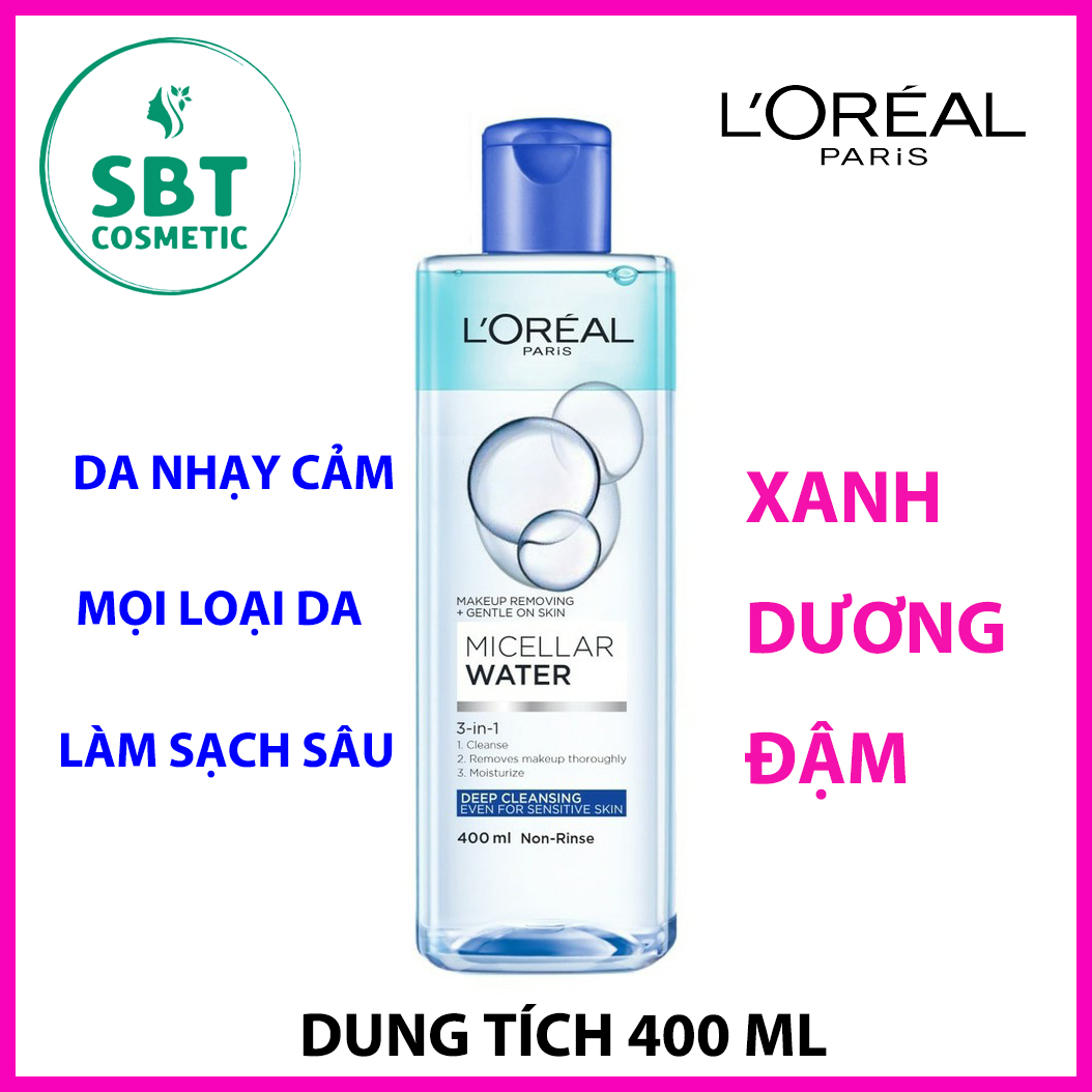 [HCM][Xanh Đậm] Nước Tẩy Trang L’Oréal Micellar Water 3-in-1 Deep Cleansing 400 Ml-Làm Sạch Sâu Dành CHo Da Nhạy Cảm Mọi Loại Da