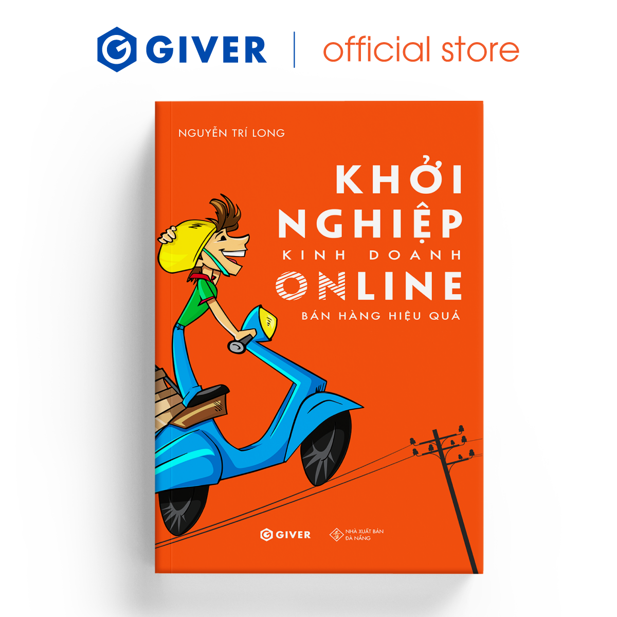 Khởi Nghiệp Kinh Doanh Online - Bán Hàng Hiệu Quả Trên Sàn Thương Mại Điện Tử