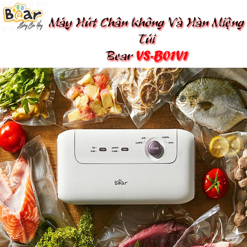 Máy hút chân không bear vs-b01v1, lực hút mạnh, hàn miệng túi, cắt túi tiện lợi, thích hợp bảo quản được nhiều loại thực phẩm chế biến, giúp tươi ngon, chống côn trùng, chống ẩm mốc, tiết kiệm được thời gian, bh 12t