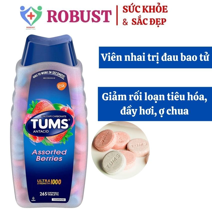 [Hoàn Tiền 10%] [HCM] Viên nhai Tums Assorted Berries Giảm đau dạ dày đầy hơi ợ chua rối loạn tiêu hóa Hộp 265 viên Hàng Mỹ Robust