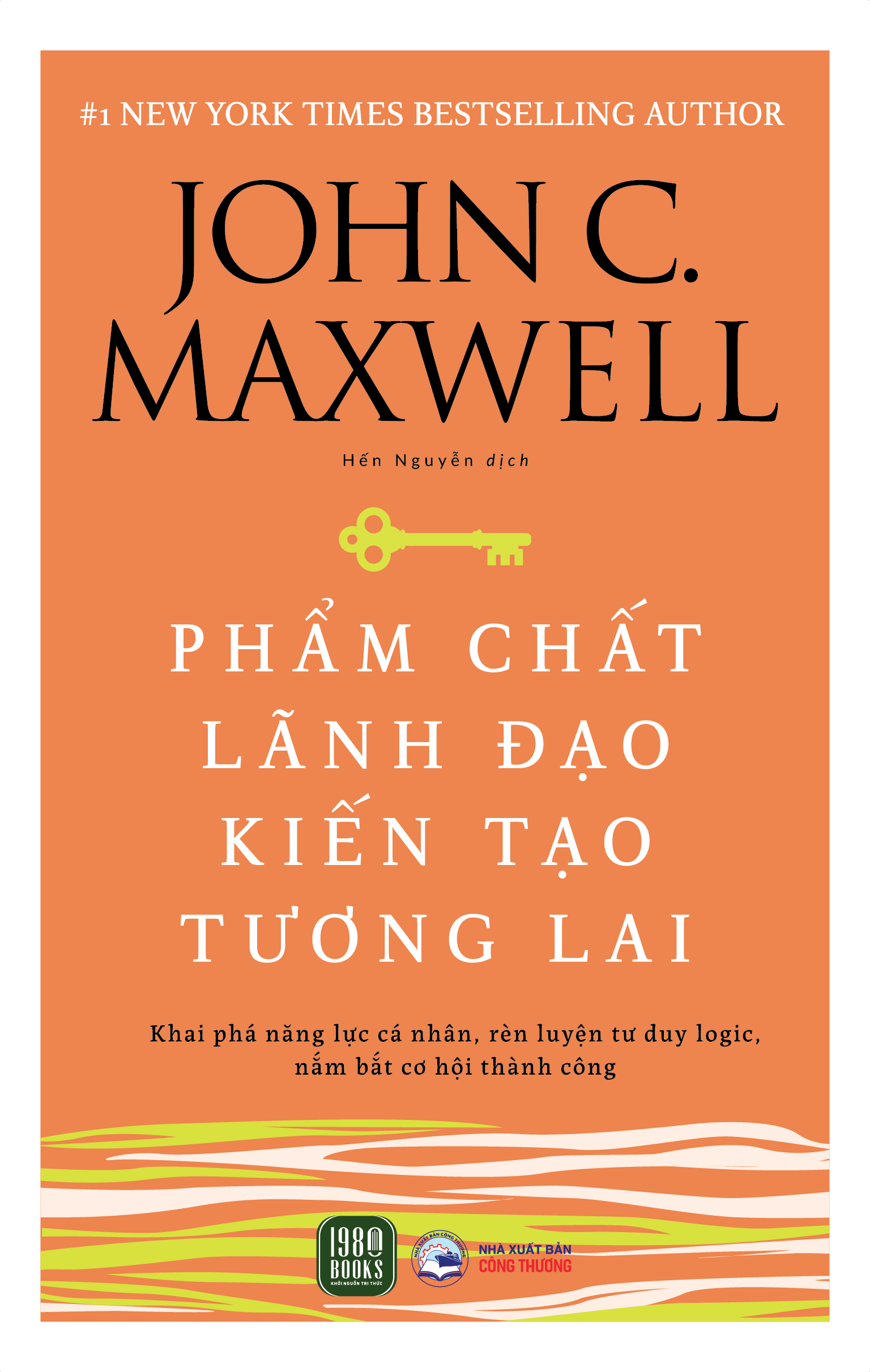 Sách - phẩm chất lãnh đạo, kiến tạo tương lai