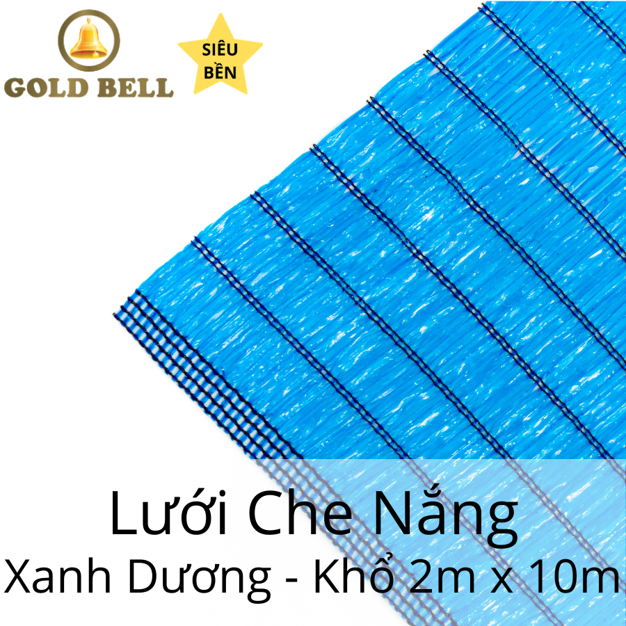 Lưới che nắng tấm Gold Bell Chính Hãng - khổ 2m x 10m - màu xanh dương