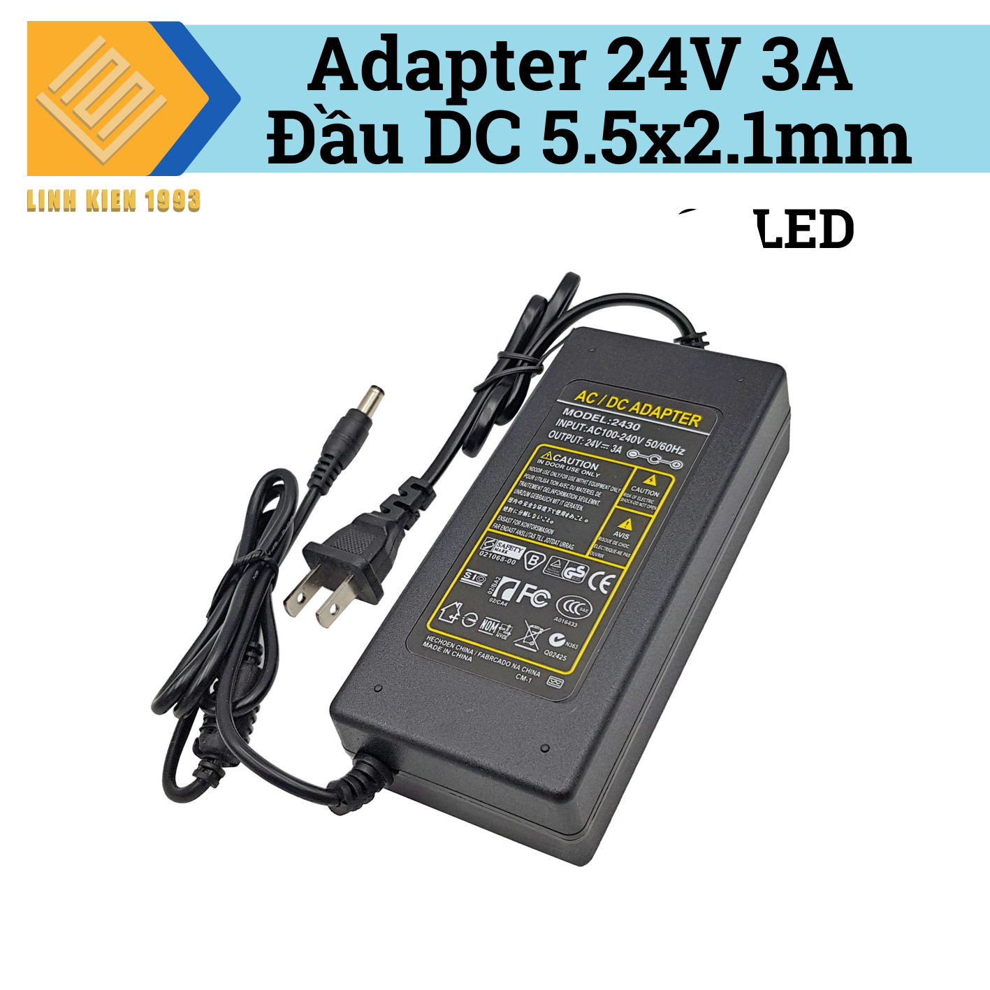  Nguồn Adapter 24V 3A Đầu DC 5.5x2.1mm Có LED 