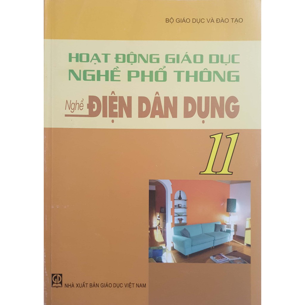 Sách - Hoạt Động Giáo Dục Nghề Phổ Thông - Nghề Điện Dân Dụng 11