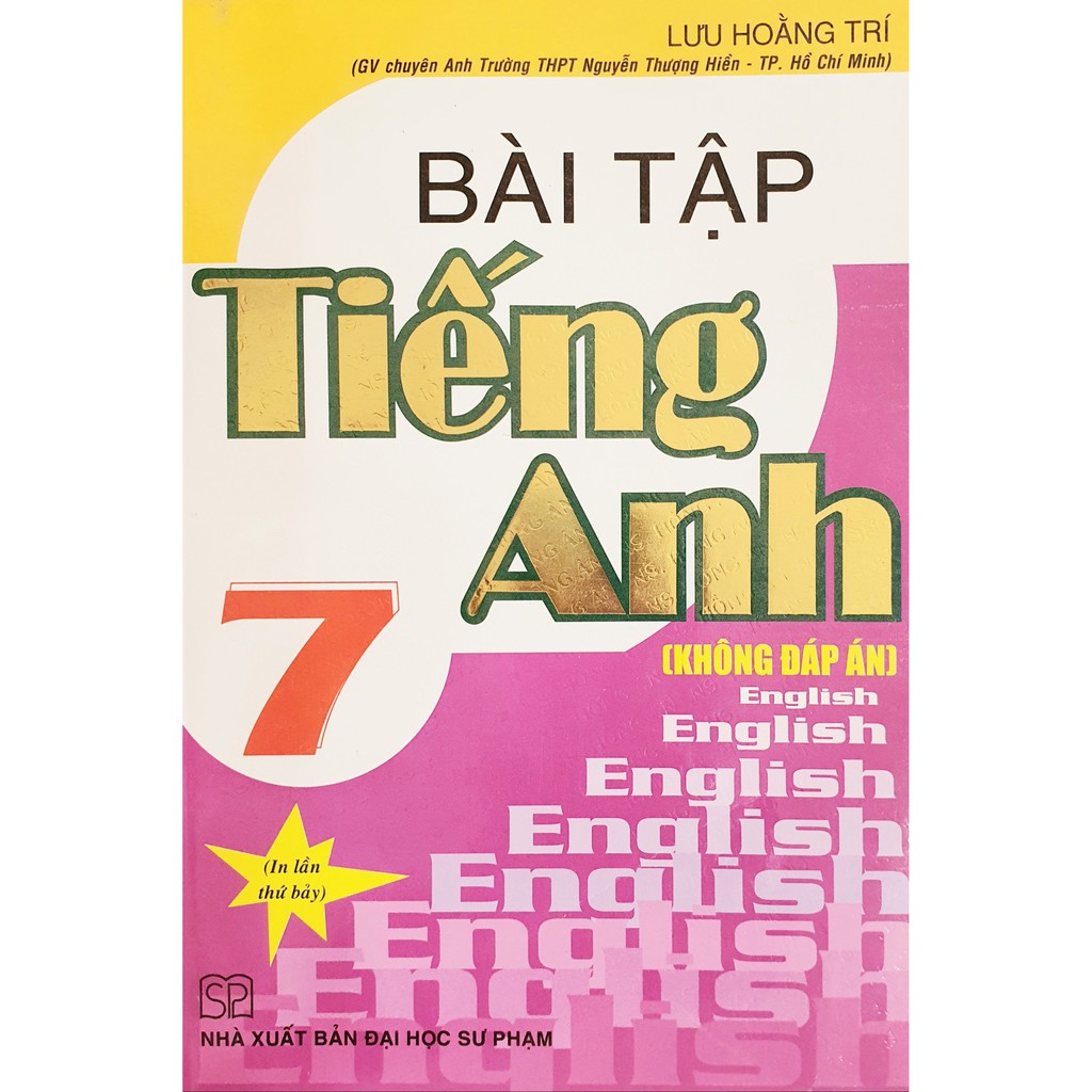 Sách - bài tập tiếng anh 7 không đáp án - lưu hoằng trí