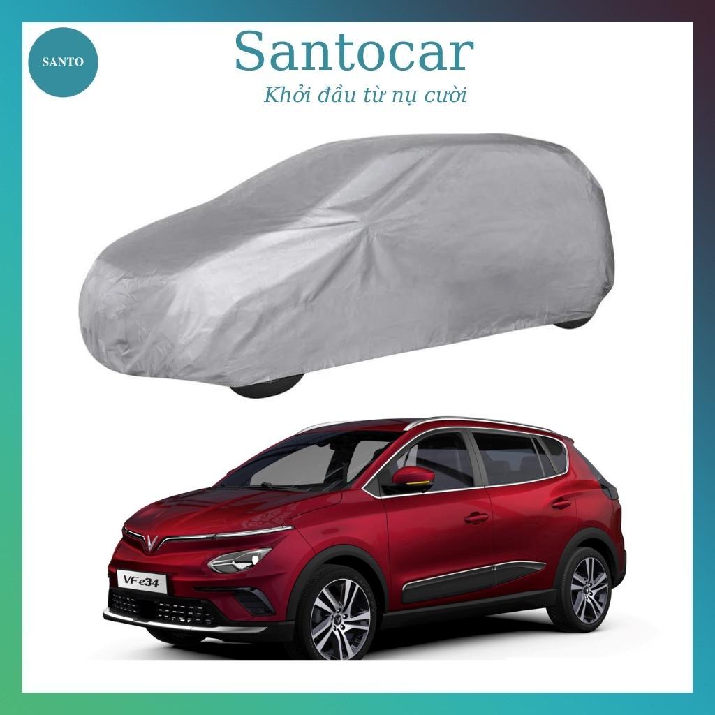 Bạt phủ xe ô tô Vinfast E34 , bạt trùm xe E34 , bạt che nắng xe ô tô vải dù - Santocar