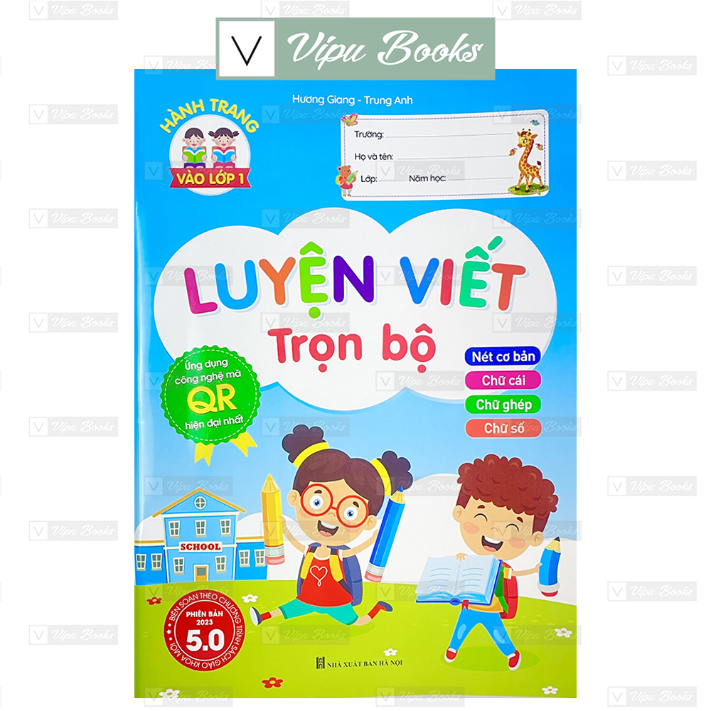 Sách - Luyện Viết Trọn Bộ - Phiên Bản Đặc Biệt 5.0 ( Nét Cơ Bản, Chữ Cái, Chữ Ghép, Chữ Số )