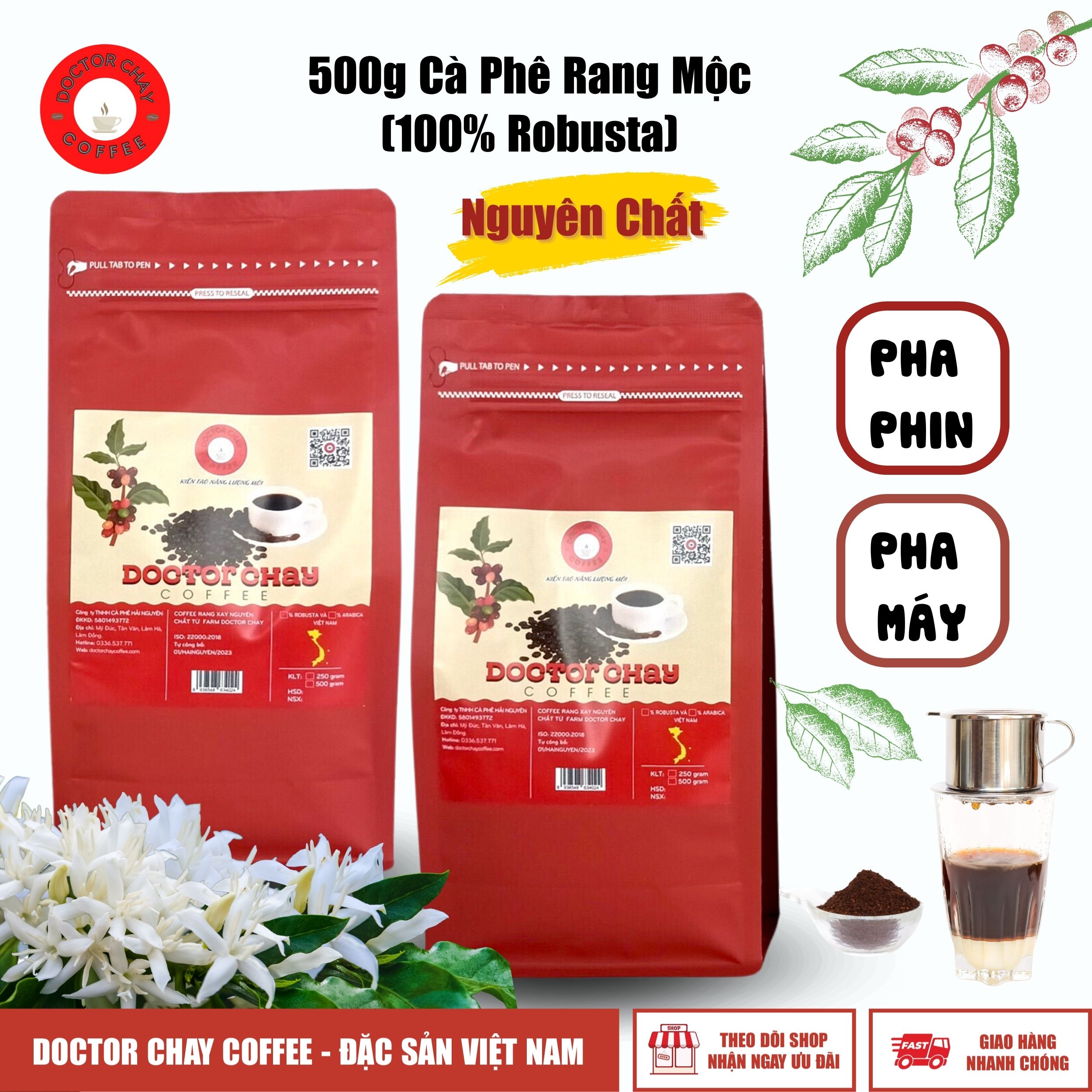 Cà phê pha phin rang mộc 500g Doctor Chay Coffee 100% Robusta Nguyên Chất dùng Pha Phin - Pha Máy