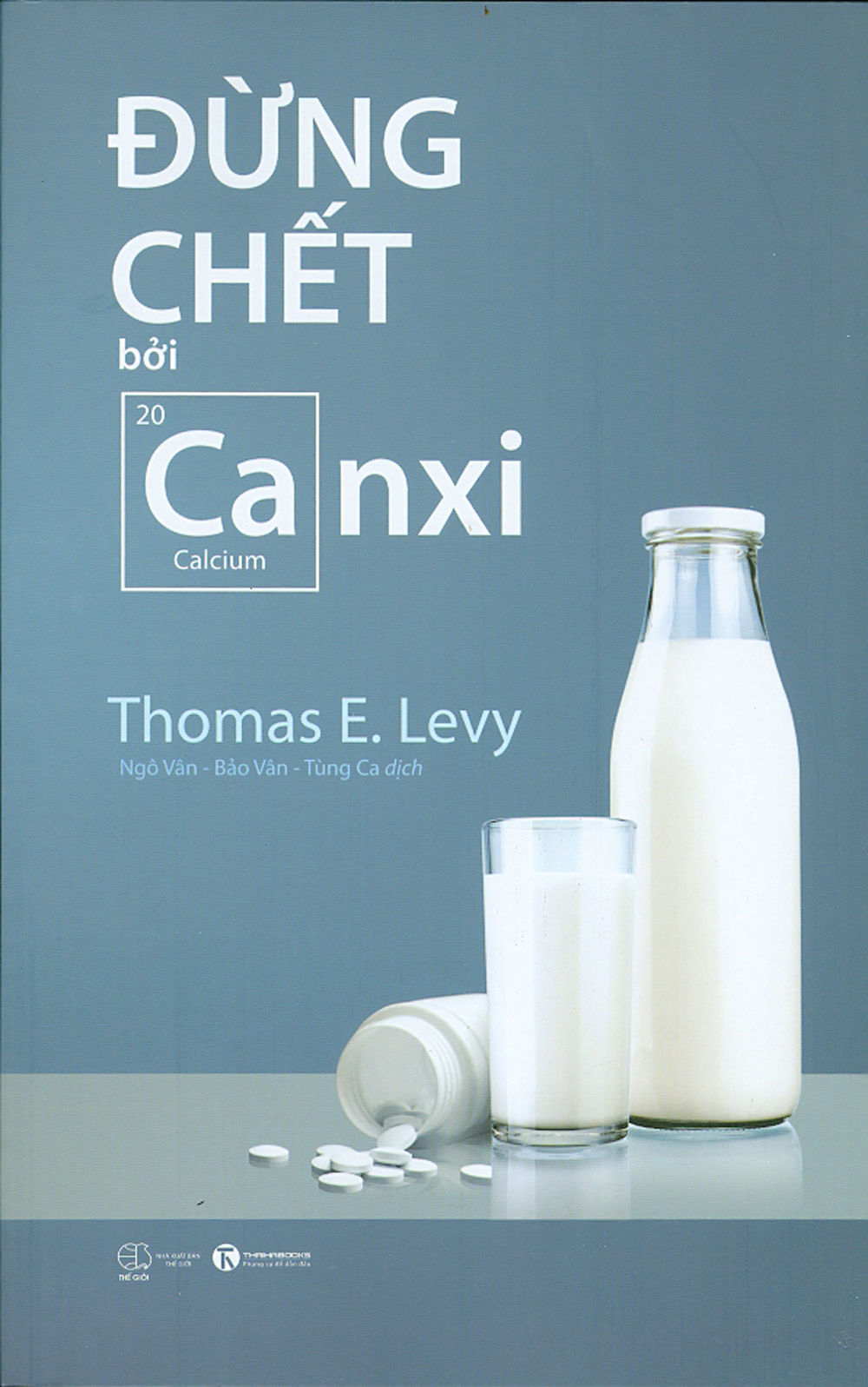 Đừng Chết Bởi Canxi