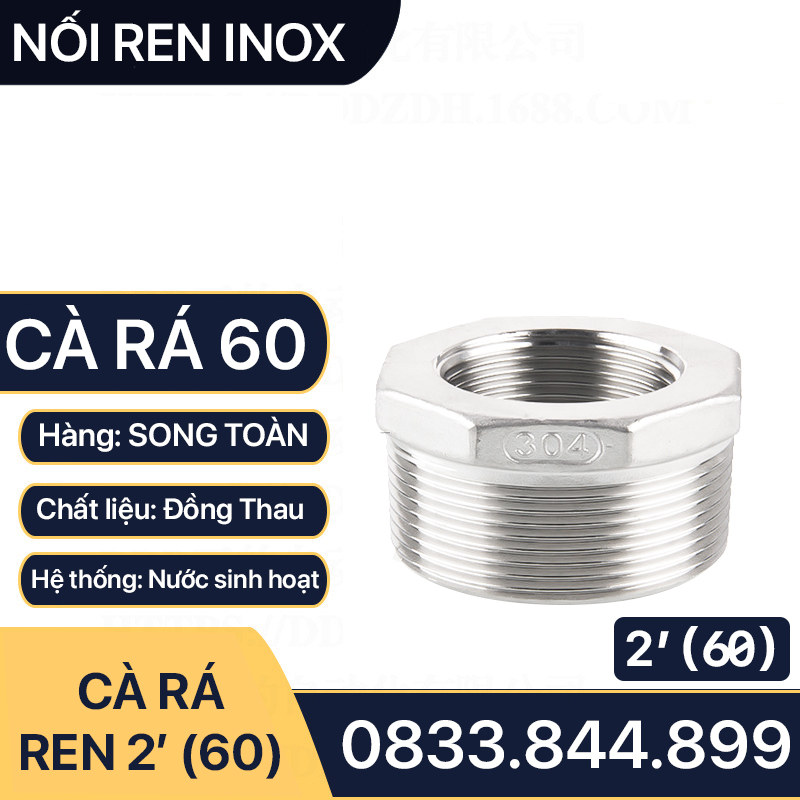 Cà Rá Inox 60, Nối Ren Ngoài Ren Trong 2' (60) Inox SUS 304