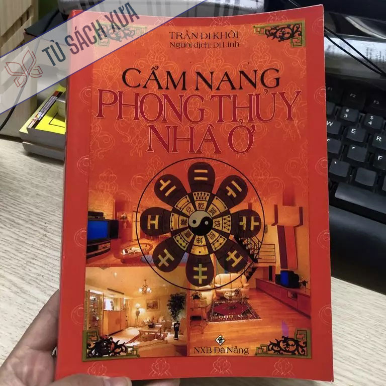 Cẩm Nang Phong Thủy Nhà Ở – Trần Di Khôi