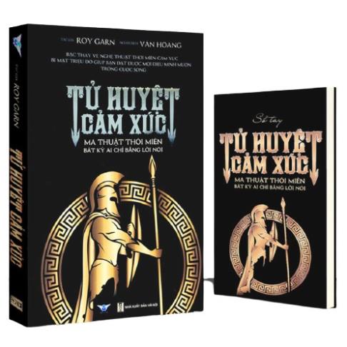 Sách - Tử Huyệt Cảm Xúc - Ma Thuật Thôi Miên Bất Kỳ Ai Chỉ Bằng Lời Nói