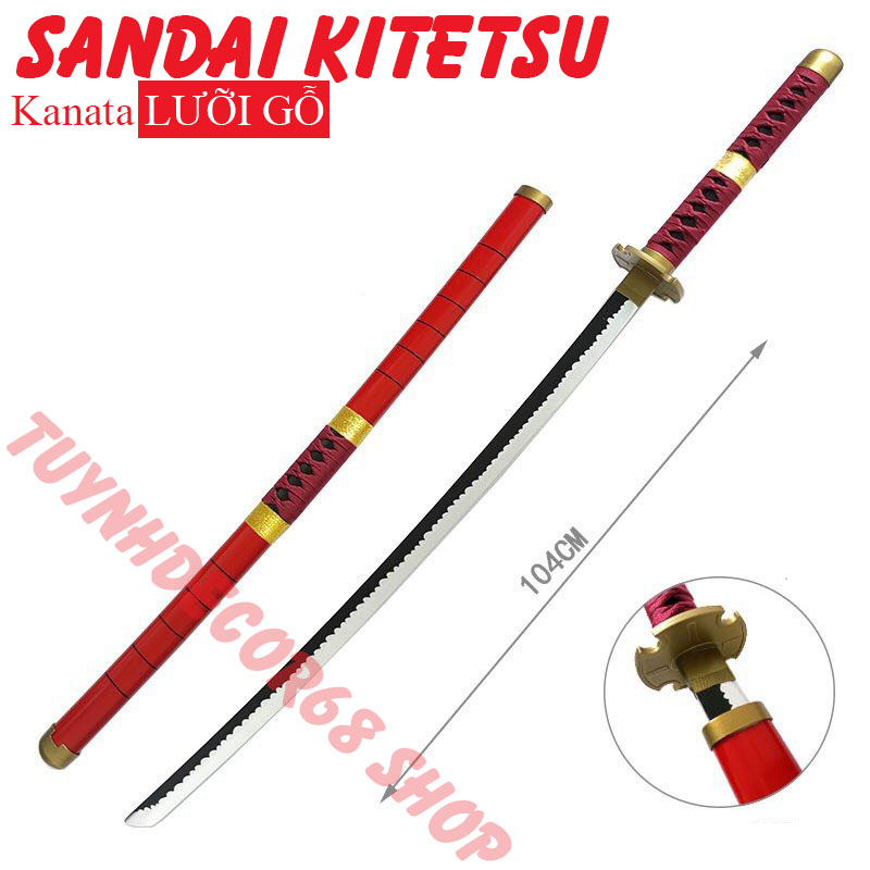 Tặng kệ + Freeship Sandai Kitetsu Ichigo, lưỡi Gỗ cao cấp dài 104cm (Không làm bằng kim loại)