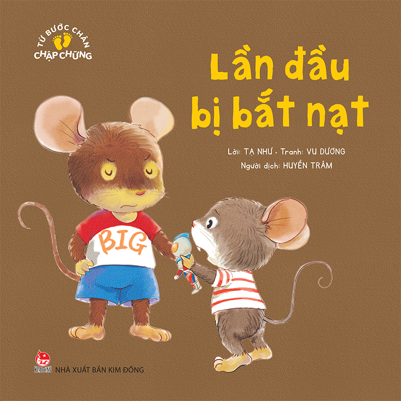 Kim Đồng - Từ bước chân chập chững - Lần đầu bị bắt nạt