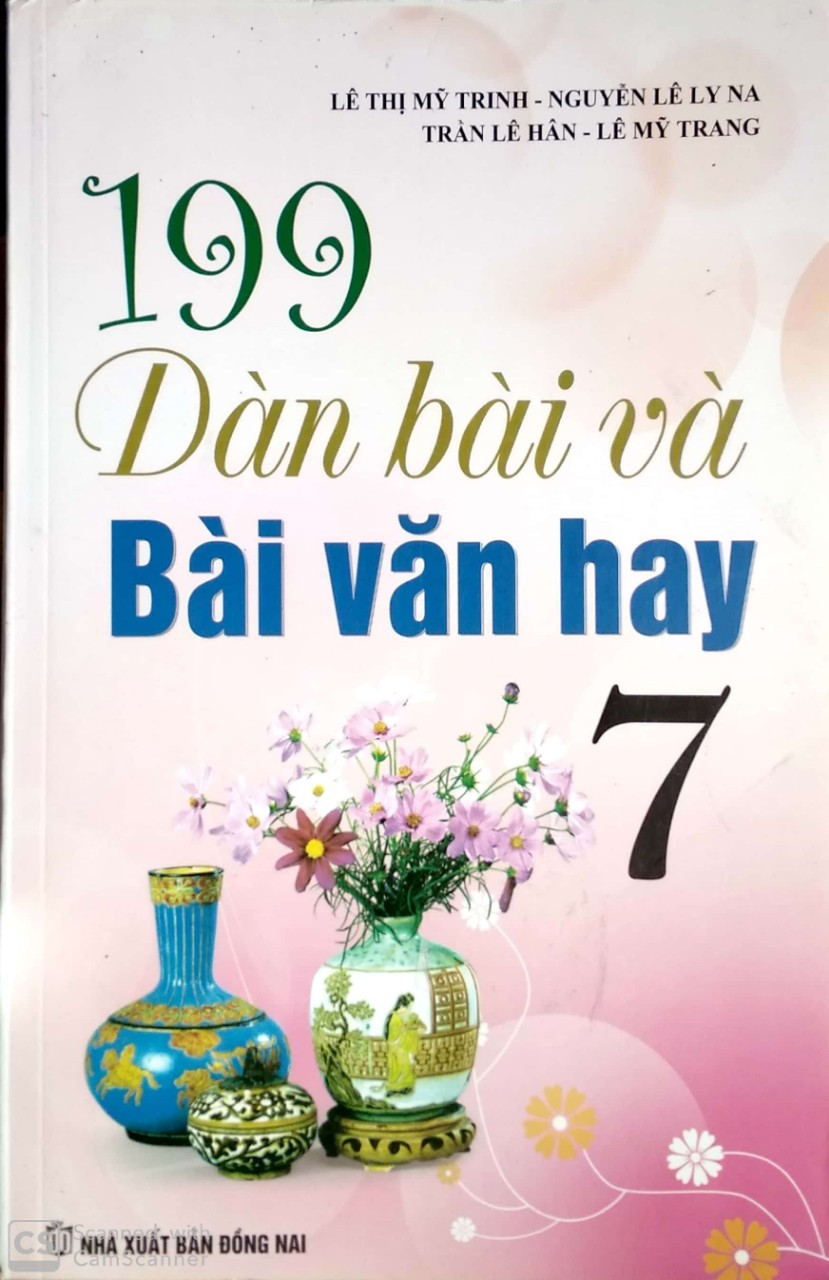 199 dàn bài và bài văn hay 7