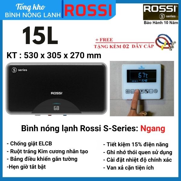Bình nóng lạnh gián tiếp Rossi S-Series 15 LÍT NGANG (RSS15SL)