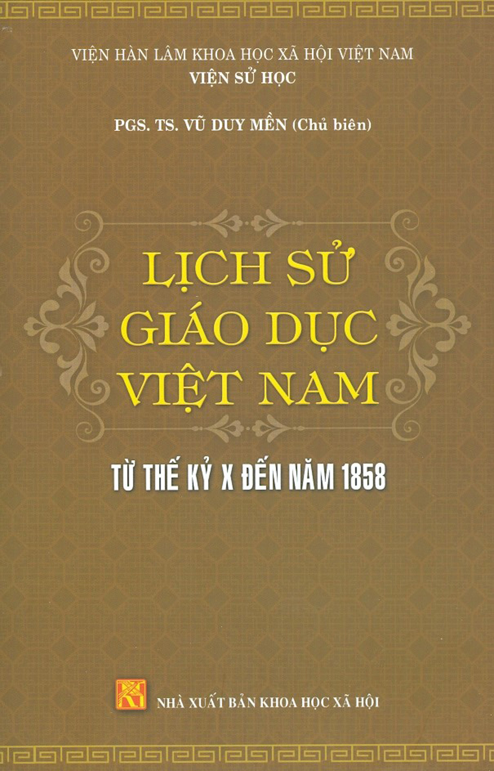 Lịch sử giáo dục việt nam từ thế kỷ x đến năm 1858