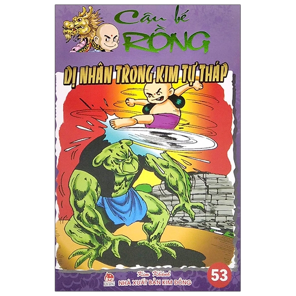 Fahasa - cậu bé rồng - tập 53: dị nhân trong truyền thuyết