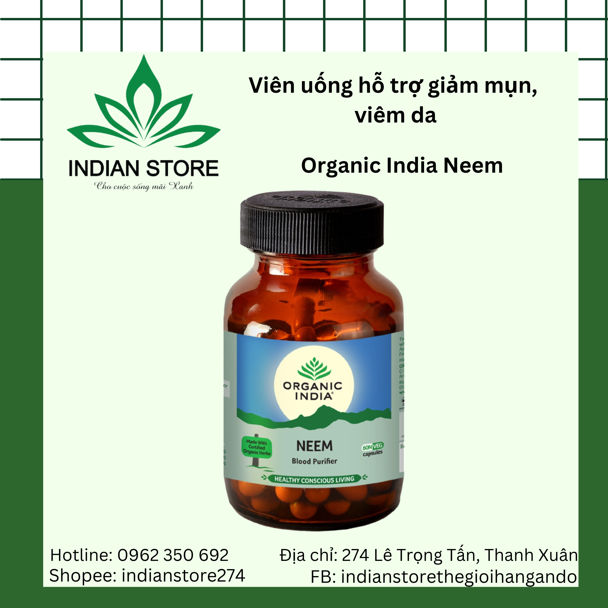 Organic India Neem- Viên uống hữu cơ hỗ trợ giảm mụn và đẹp da