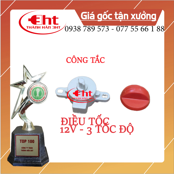 Công tắc quạt 12v - 3 tốc độ