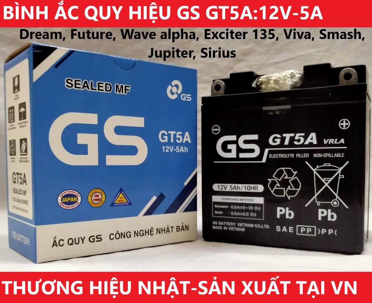Bình ắc quy GS GT5A 12V-5AH Dream, Future, Wave alpha, Exciter 135, Viva