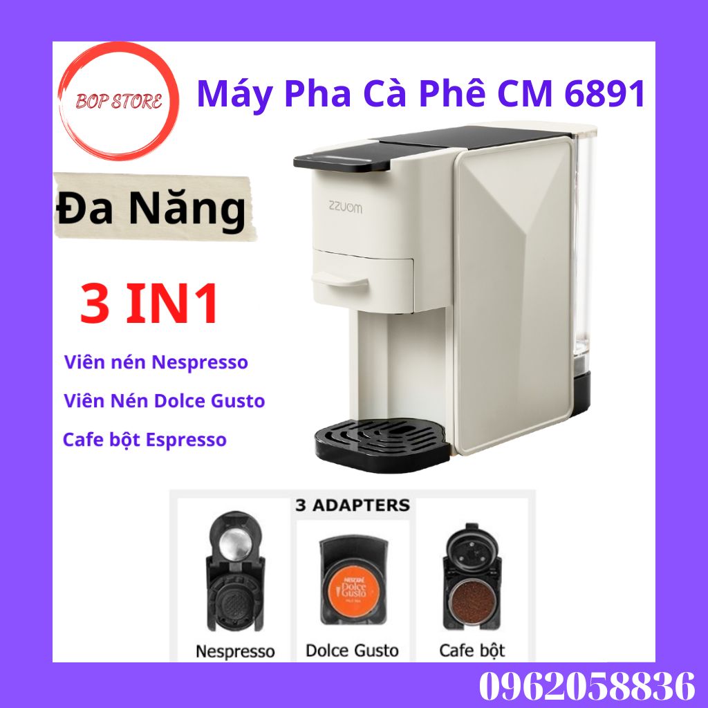 Máy pha cafe viên nén, máy pha cà phê đa năng zzuom cm6891